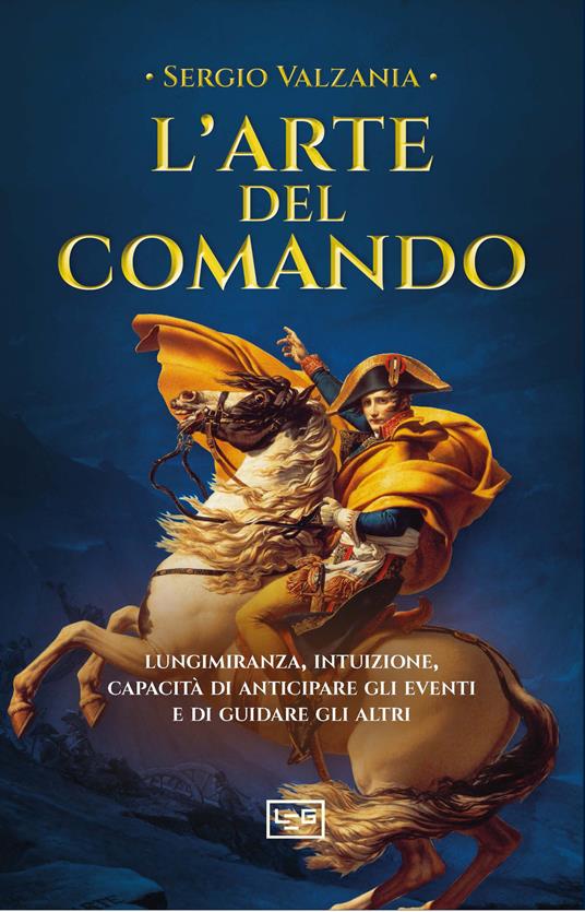 L'arte del comando - Sergio Valzania - copertina