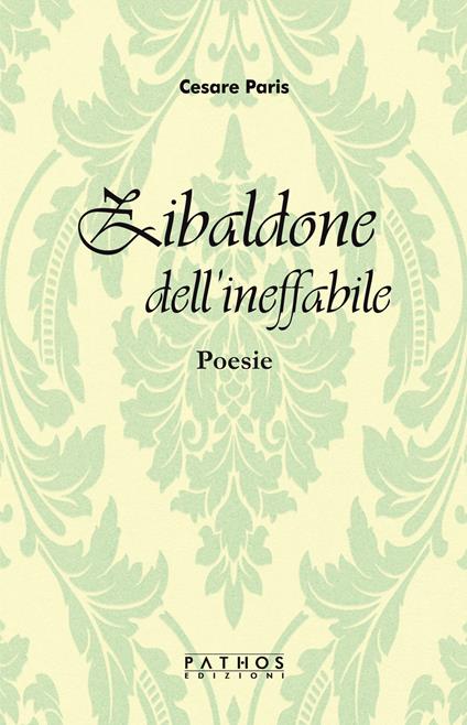 Zibaldone dell'ineffabile - Cesare Paris - copertina