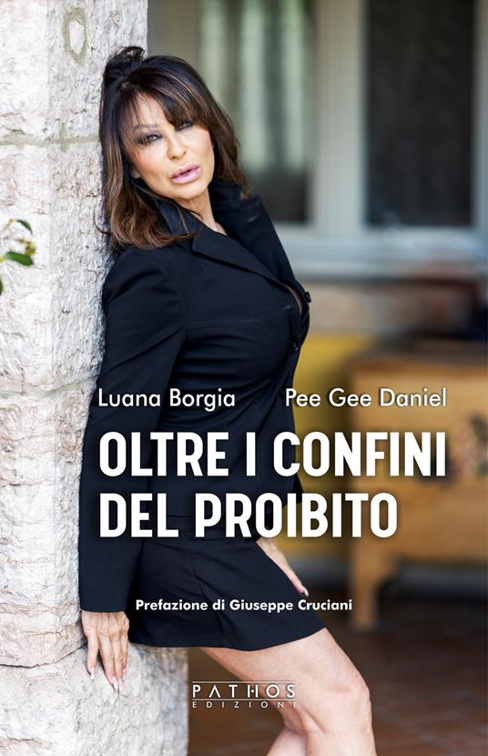 Oltre i confini del proibito - Luana Borgia,Pee Gee Daniel - copertina