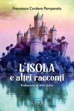 L'isola e altri racconti