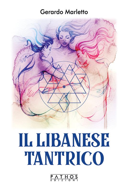 Il libanese tantrico - Gerardo Marletto - copertina