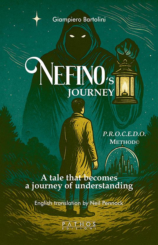 Nefino's journey. A fable that becomes a journey of understanding. P.R.O.C.E.D.O.© Method - Giampiero Bartolini - copertina