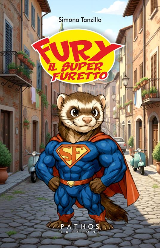 Fury il superfuretto - Simona Tanzillo - copertina