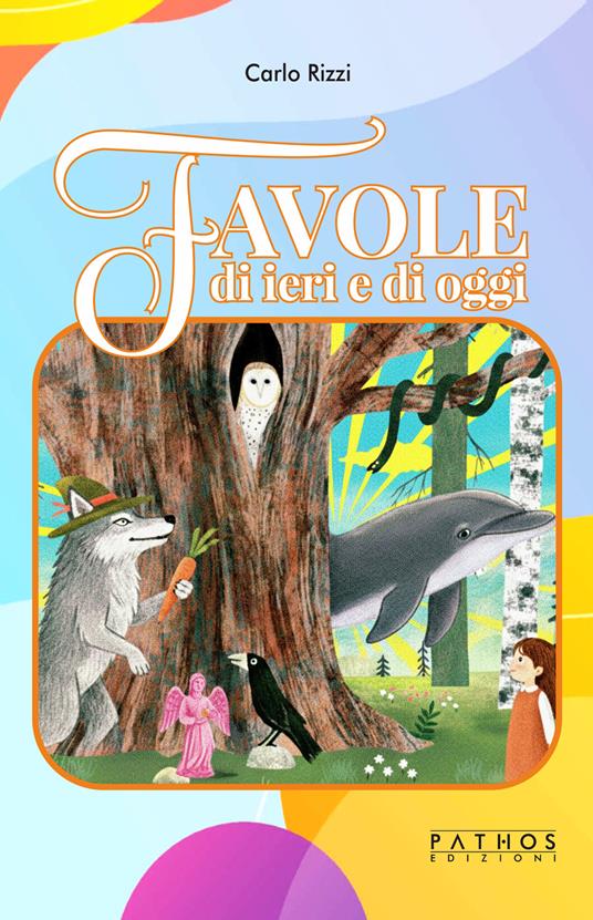 Favole di ieri e di oggi - Carlo Rizzi - copertina