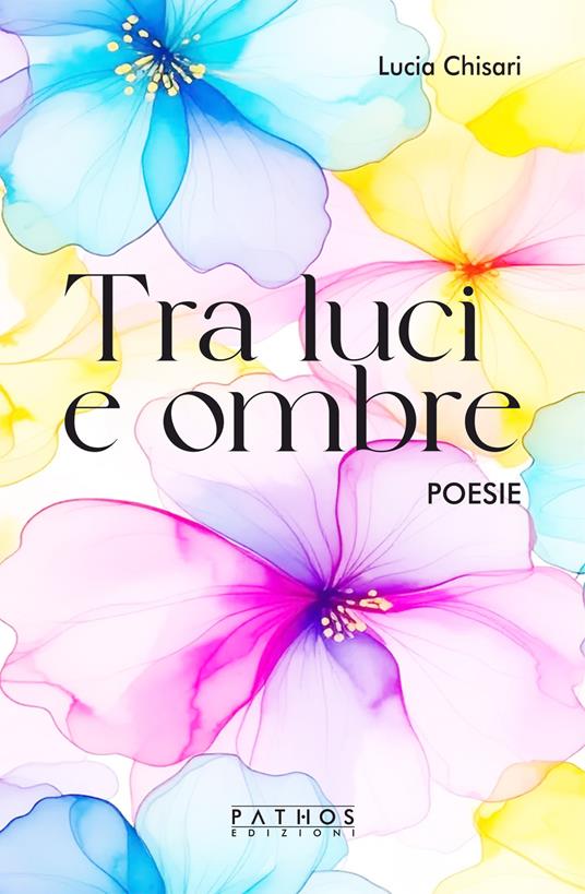 Tra luci e ombre - Lucia Chisari - copertina