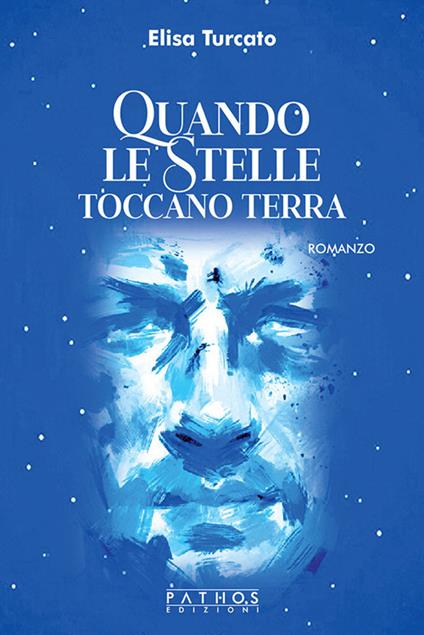 Quando le stelle toccano terra - Elisa Turcato - copertina