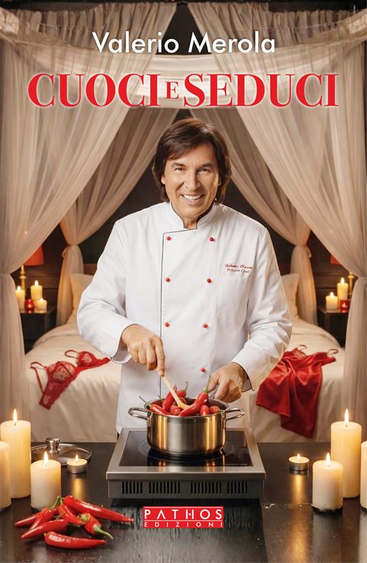Cuoci e seduci - Valerio Merola - copertina