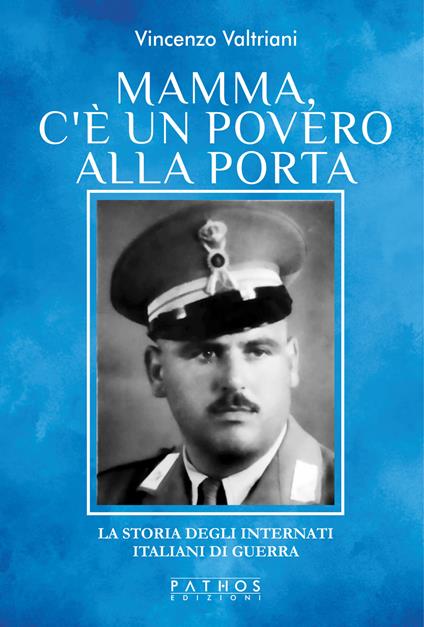 Mamma, c'è un povero alla porta - Vincenzo Valtriani - copertina