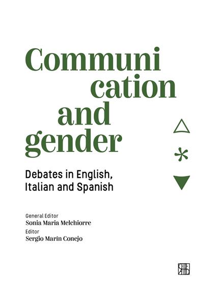 Communication and gender. Debates in English, Italian and Spanish - copertina
