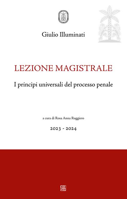 I principi universali del processo penale - Giulio Illuminati - copertina