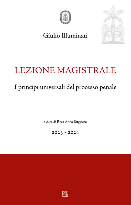 I principi universali del processo penale - Giulio Illuminati - copertina