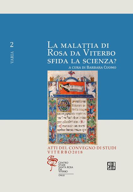 La malattia di Rosa da Viterbo sfida la scienza? Atti del Convegno di studi (Viterbo, 2018) - copertina