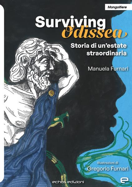 Surviving Odissea. Storia di un'estate straordinaria - Manuela Furnari - copertina