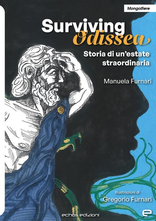 Surviving Odissea. Storia di un'estate straordinaria - Manuela Furnari - copertina