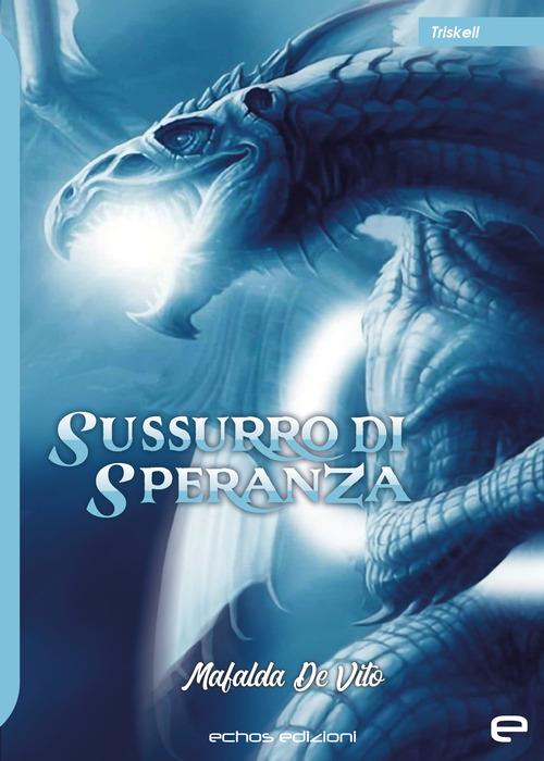 Sussurro di speranza - Mafalda De Vito - copertina