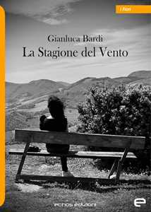 La stagione del vento