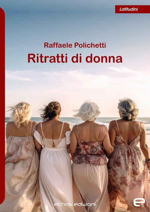 Ritratti di donna - Raffaele Polichetti - copertina
