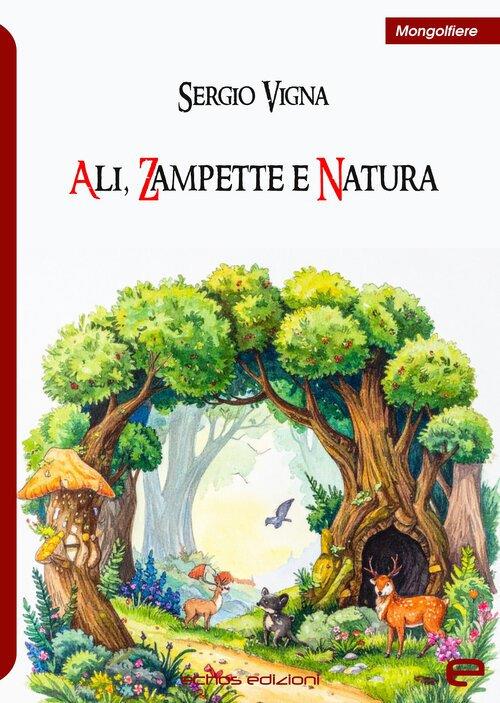 Ali, zampette e natura - Sergio Vigna - copertina