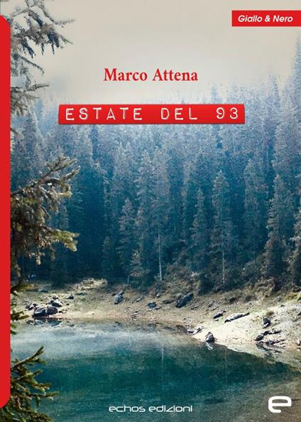 Estate del 93 - Marco Attena - copertina