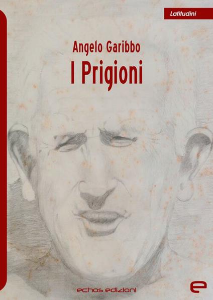 I Prigioni - Angelo Garibbo - copertina