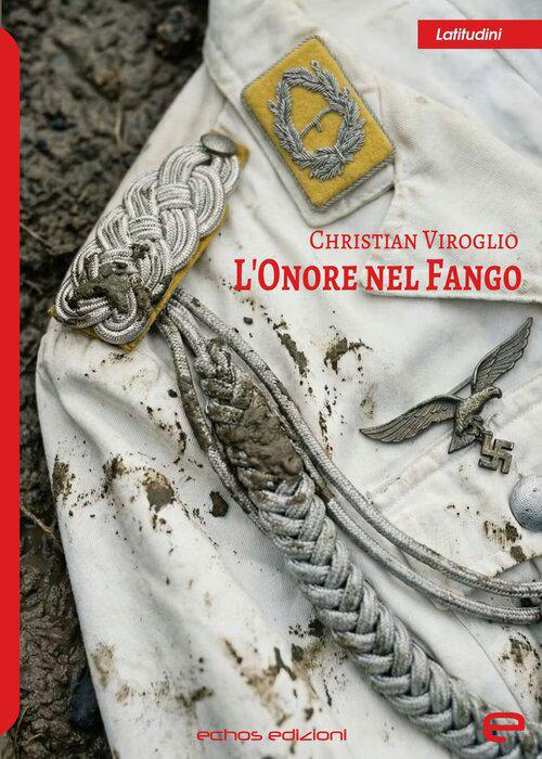 L'onore nel fango - Christian Viroglio - copertina