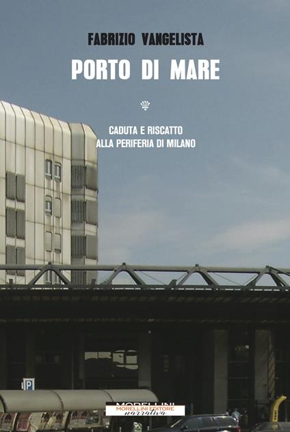 Porto di mare - Fabrizio Vangelista - ebook