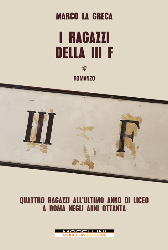 I ragazzi della III F - Marco La Greca - copertina