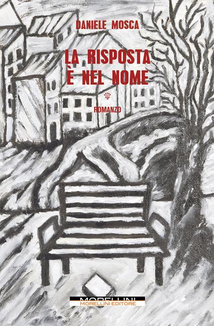 La risposta è nel nome - Daniele Mosca - ebook