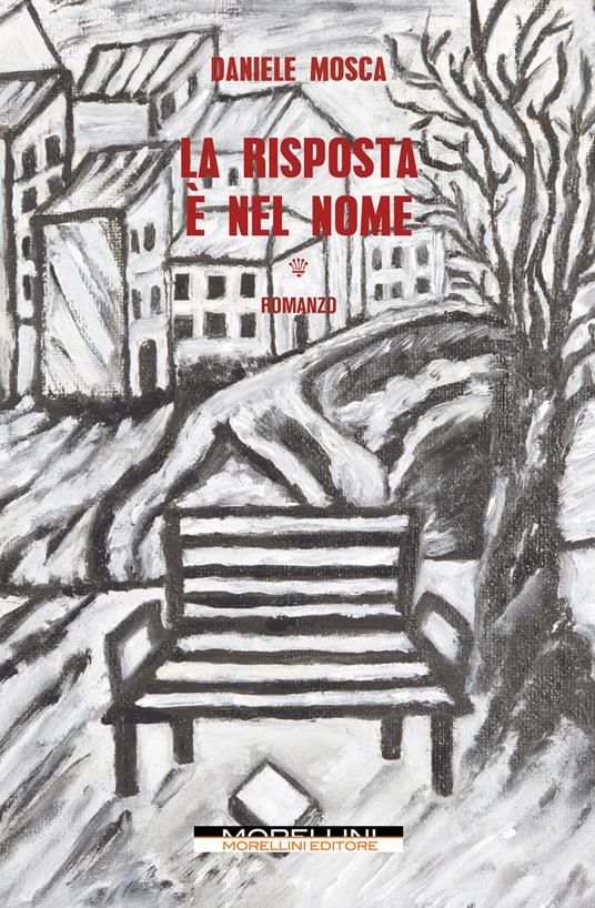 La risposta è nel nome - Daniele Mosca - ebook
