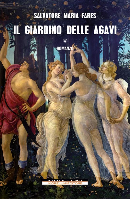 Il giardino delle agavi - Salvatore Maria Fares - ebook