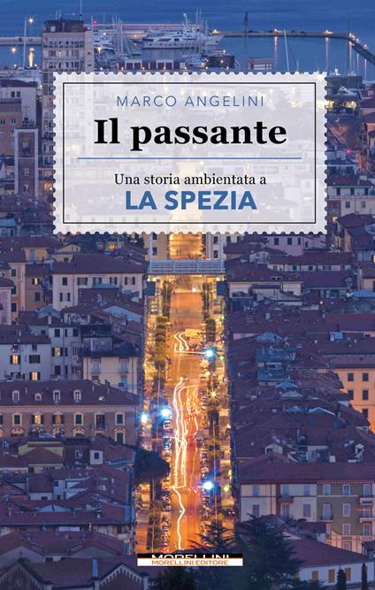 Il passante - Marco Angelini - ebook