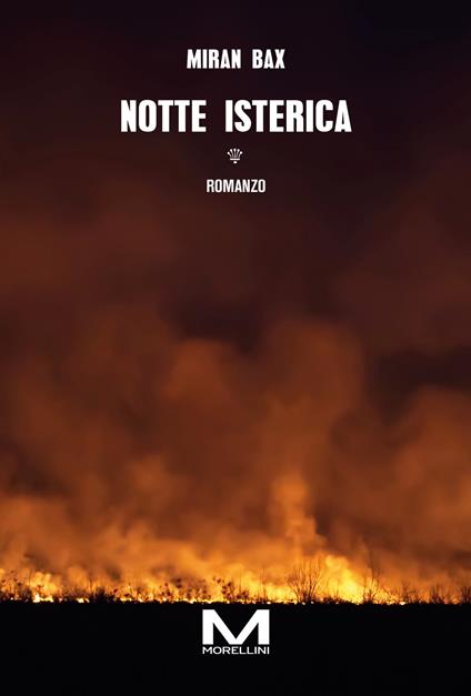 Notte isterica - Miran Bax - copertina