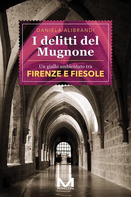 I delitti del Mugnone - Daniela Alibrandi - copertina