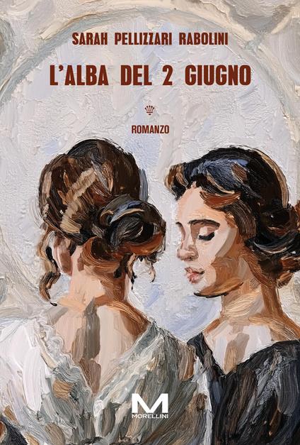 L' alba del 2 giugno - Sarah Pellizzari Rabolini - ebook