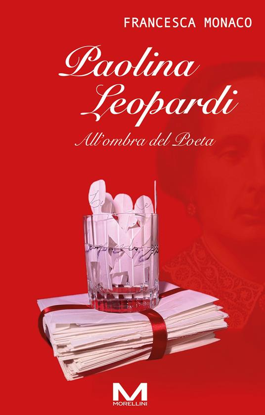 Paolina Leopardi. All'ombra del poeta - Francesca Monaco - copertina