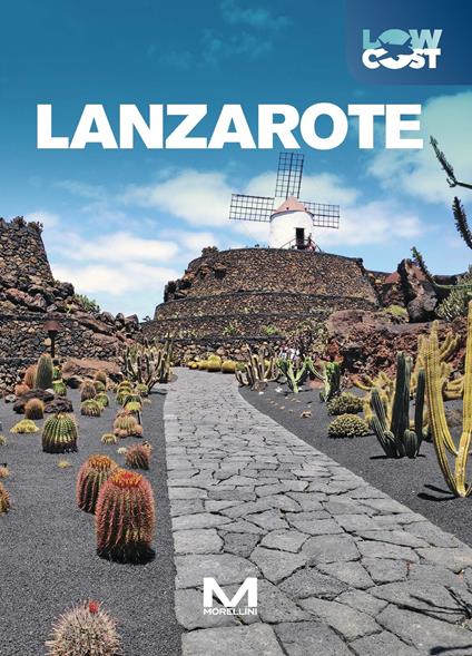 Lanzarote. Ediz. a colori - Silvia Calvi - copertina