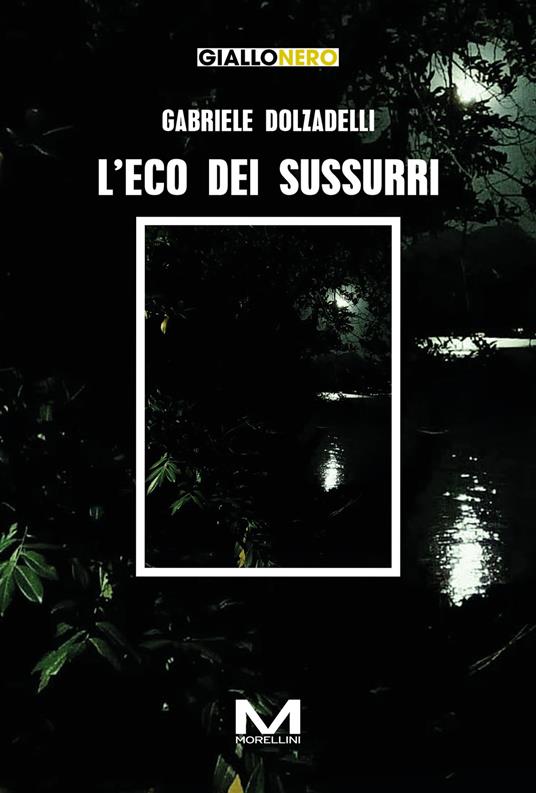 L'eco dei sussurri - Gabriele Dolzadelli - copertina