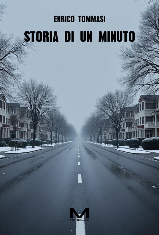 Storia di un minuto - Enrico Tommasi - ebook