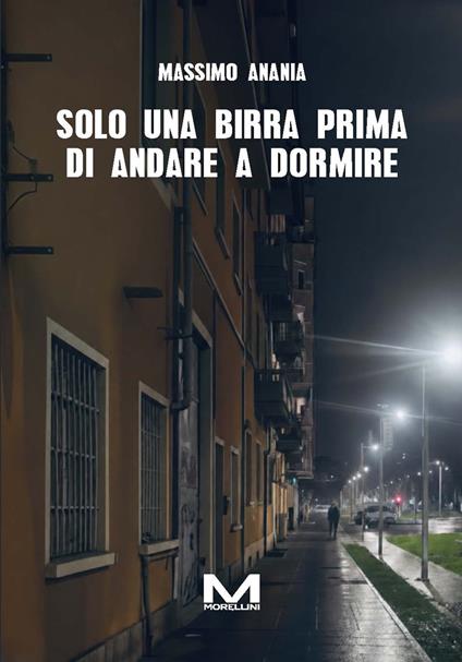 Solo una birra prima di andare a dormire - Massimo Anania - copertina