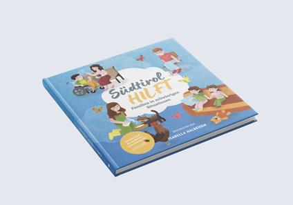 Südtirol HILFT. Familien in schwierigen situationen - Isabella Halbeisen - copertina