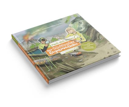 Ein Supervulkan in Südtirol? Ja, und was für einer! - Renate Felderer - copertina