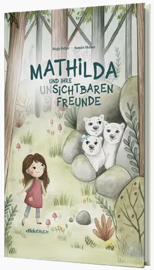 Mathilda und ihre (un)sichtbaren Freunde - Birgit Priller - copertina