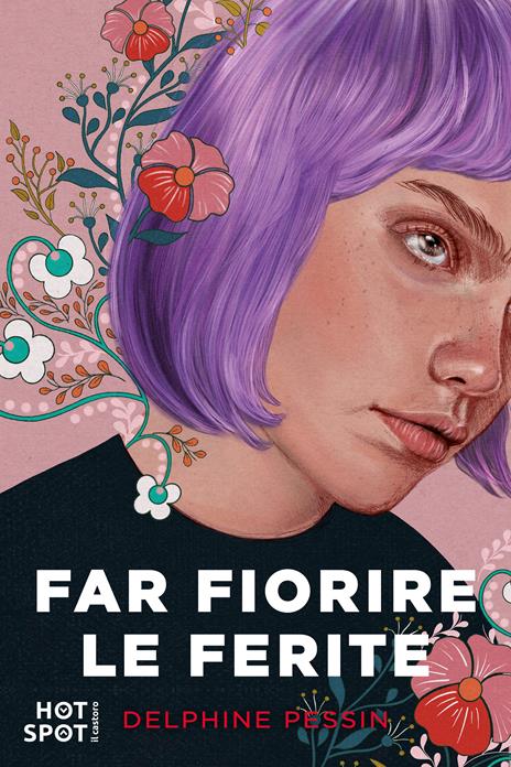 Far fiorire le ferite - Delphine Pessin - copertina