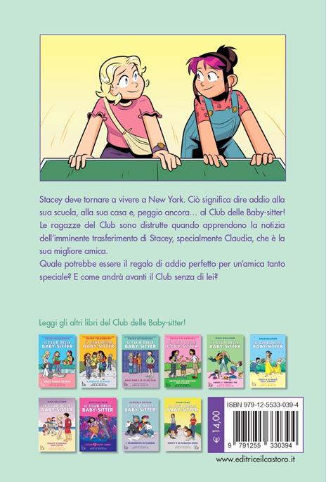 Stacey torna a New York. Il Club delle baby-sitter. Vol. 11 - Ann M. Martin - 11