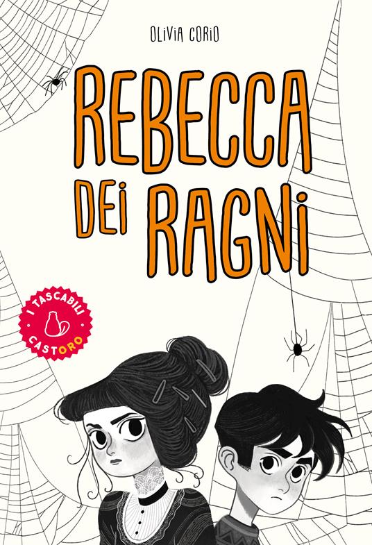 Rebecca dei ragni. Ediz. Tascabile - Olivia Corio - copertina