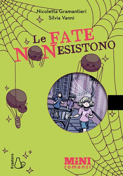 Le fate non esistono. Ediz. ad alta leggibilità - Nicoletta Gramantieri - copertina