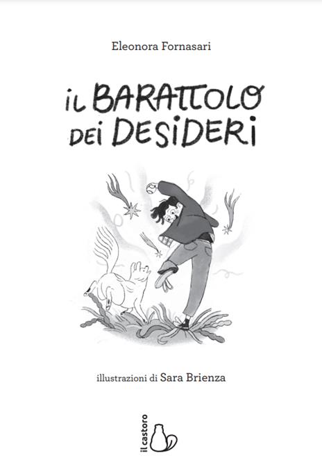 Il barattolo dei desideri - Eleonora Fornasari - 2