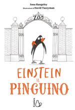 Einstein. L'incredibile storia di un pinguino per amico
