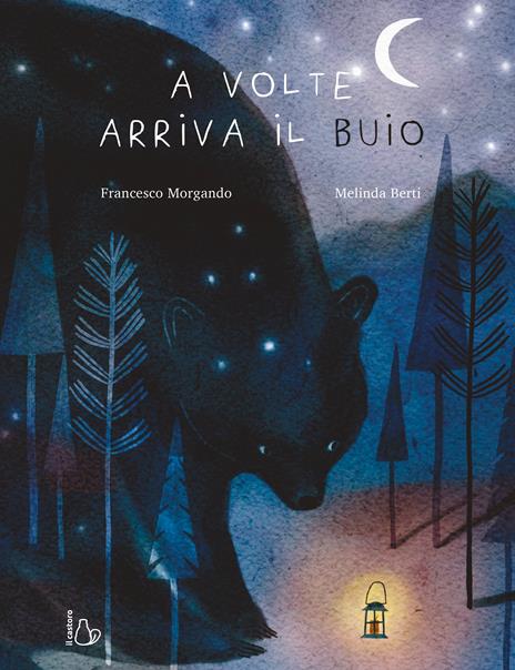 A volte arriva il buio. Ediz. a colori - Francesco Morgando - copertina