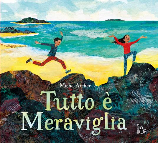 Tutto è meraviglia - Micha Archer - copertina